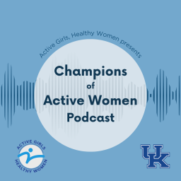 Podcast thumbnail for Champions of Active Women