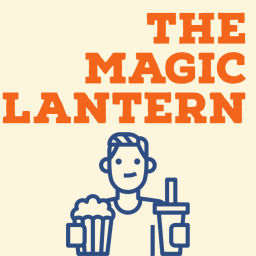Podcast thumbnail for Magic Lantern