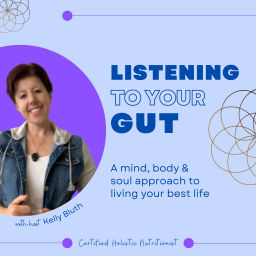 Podcast thumbnail for Listening To Your Gut
