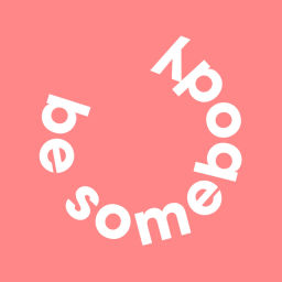 Podcast thumbnail for Be Somebody