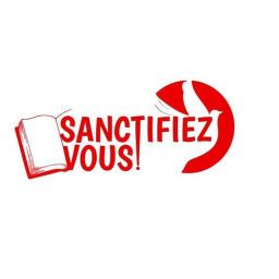 Podcast thumbnail for Sanctifiez-vous