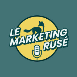 Podcast thumbnail for Le Marketing Rusé, par Leadfox