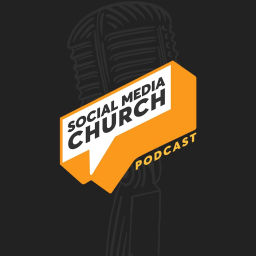 Podcast thumbnail for Social Media Church Podcast
