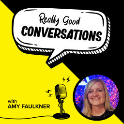 Podcast thumbnail for Really Good Conversations