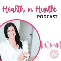 Podcast thumbnail for Health 'n Hustle
