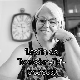 Podcast thumbnail for Leef In De Tevreden-tijd