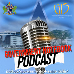 Podcast thumbnail for Government of Saint Lucia