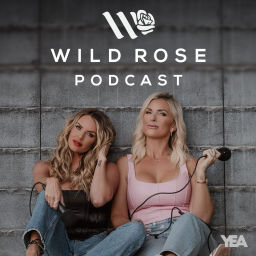 Podcast thumbnail for Wild Rose Podcast with Whitney Rose