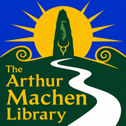 Podcast thumbnail for The Arthur Machen Library