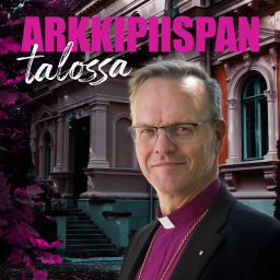 Podcast thumbnail for Arkkipiispan talossa