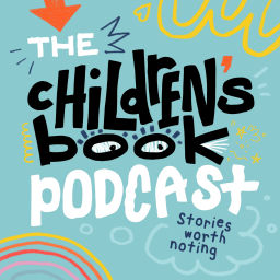 Podcast thumbnail for The Children's Book Podcast