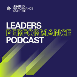 Podcast thumbnail for Leaders Performance Podcast