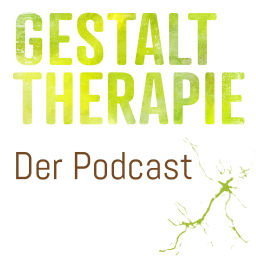Podcast thumbnail for Gestalttherapie - Der Podcast