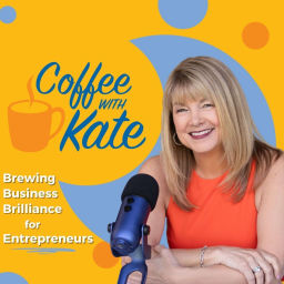 Podcast thumbnail for Coffee with Kate!