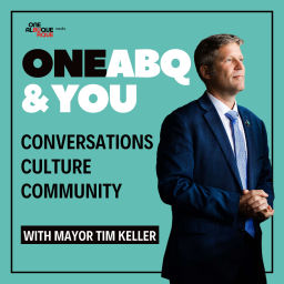 Podcast thumbnail for One ABQ & You