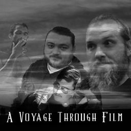 Podcast thumbnail for A Voyage Through Film
