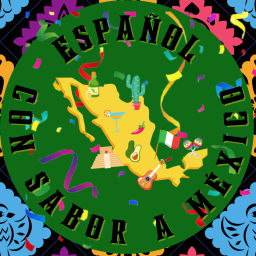 Podcast thumbnail for Español con Sabor a México (Real Mexican Spanish for Spanish Learners)