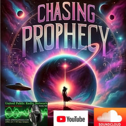 Podcast thumbnail for Chasing Prophecy Radio Program