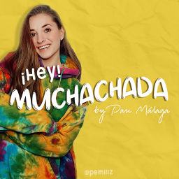 Podcast thumbnail for Hey Muchachada