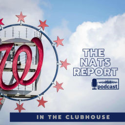 Podcast thumbnail for In the Clubhouse with the Nats Report
