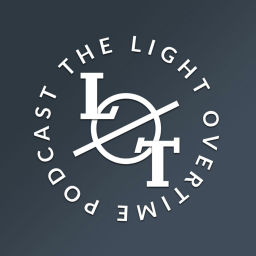 Podcast thumbnail for Light Overtime Podcast
