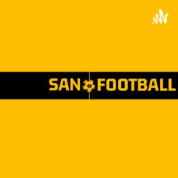 Podcast thumbnail for SAN FOOTBALL