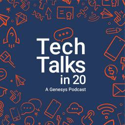 Podcast thumbnail for Tech Talks in 20