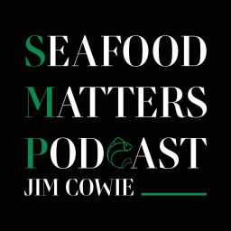Podcast thumbnail for Seafood Matters Podcast