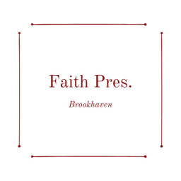 Podcast thumbnail for Faith Presbyterian Church Brookhaven