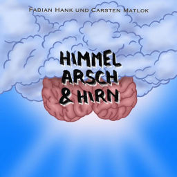 Podcast thumbnail for Himmel, Arsch & Hirn