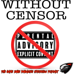 Podcast thumbnail for Without Censor