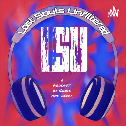 Podcast thumbnail for Lost Souls Unfiltered