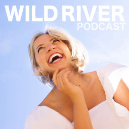 Podcast thumbnail for Wild River