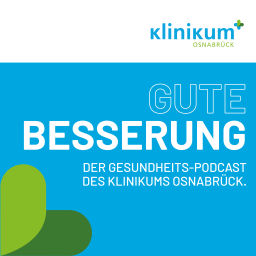 Podcast thumbnail for Gute Besserung - der Gesundheitspodcast des Klinikums Osnabrück