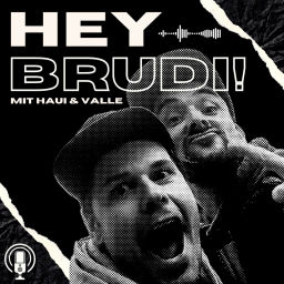 Podcast thumbnail for Hey Brudi
