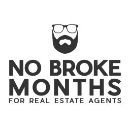 Podcast thumbnail for No Broke Months For Real Estate Agents