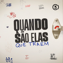 Podcast thumbnail for Quando São Elas Que Traem