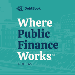 Podcast thumbnail for Where Public Finance Works
