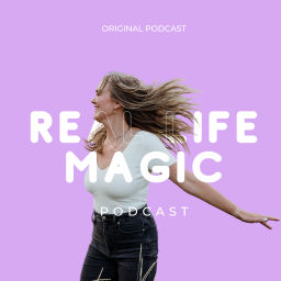 Podcast thumbnail for Real Life Magic Podcast