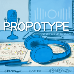 Podcast thumbnail for PROPOTYPE - プロポタイプ by dott