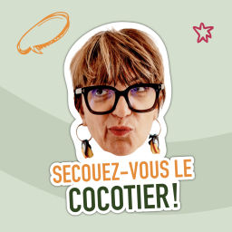 Podcast thumbnail for Secouez vous le cocotier ! 😊🌴