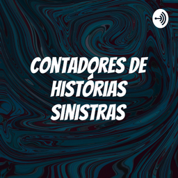 Podcast thumbnail for Contadores de histórias sinistras