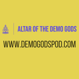 Podcast thumbnail for Altar of the Demo Gods