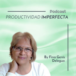 Podcast thumbnail for Productividad Imperfecta
