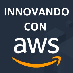 Podcast thumbnail for Innovando con AWS