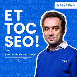 Podcast thumbnail for Et Toc SEO !