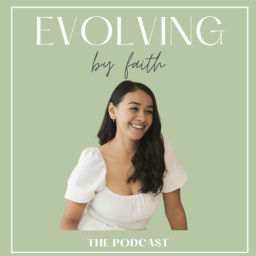 Podcast thumbnail for Evolving by Faith