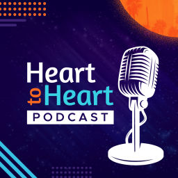 Podcast thumbnail for Heart to Heart Podcast