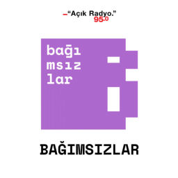 Podcast thumbnail for Bağımsızlar