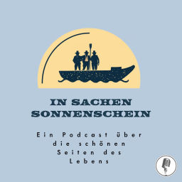 Podcast thumbnail for In Sachen Sonnenschein